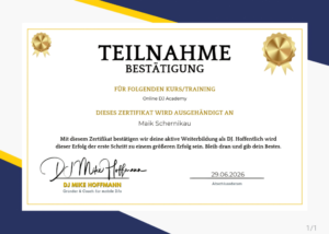 Teilnahmebestätigung DJ Akademie Mike Hoffmann
